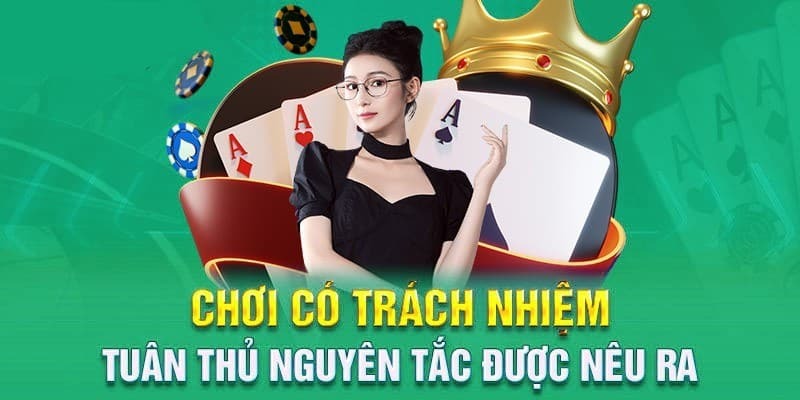 Tuân thủ các nguyên tắc để chơi có trách nhiệm 88VV